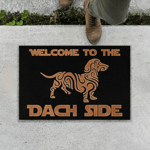 Welcome To The Dach Side Dachshund Easy Clean Welcome DoorMat | Felt And Rubber | DO1742
