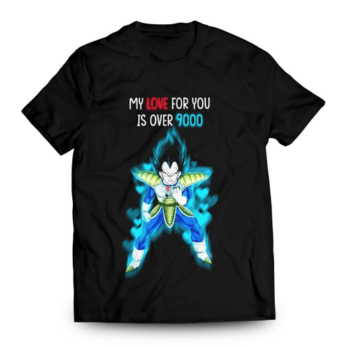 My Love for you is over 9000 Unisex T-Shirt