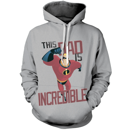 This Dad is Incredible Unisex Pullover Hoodie