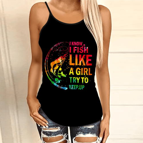  Fishing Girl try to keep up Camisole Tanktop