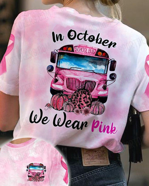  SCHOOL BUS - Wear Pink - Breast Cancer Awareness Tshirt