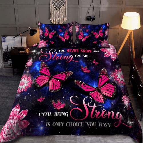  How Strong You Are Butterfly Bedding Set