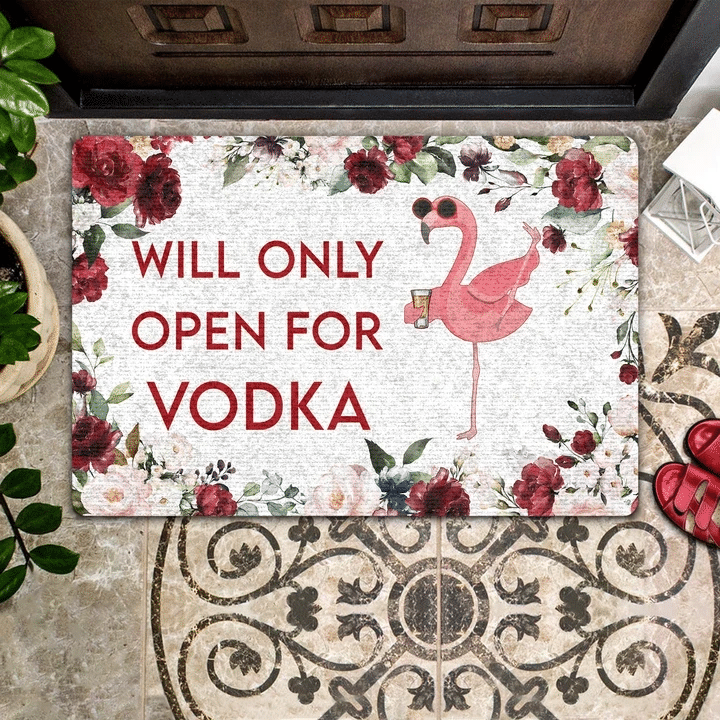 Will Only Open For Vodka Easy Clean Welcome DoorMat | Felt And Rubber | DO3004
