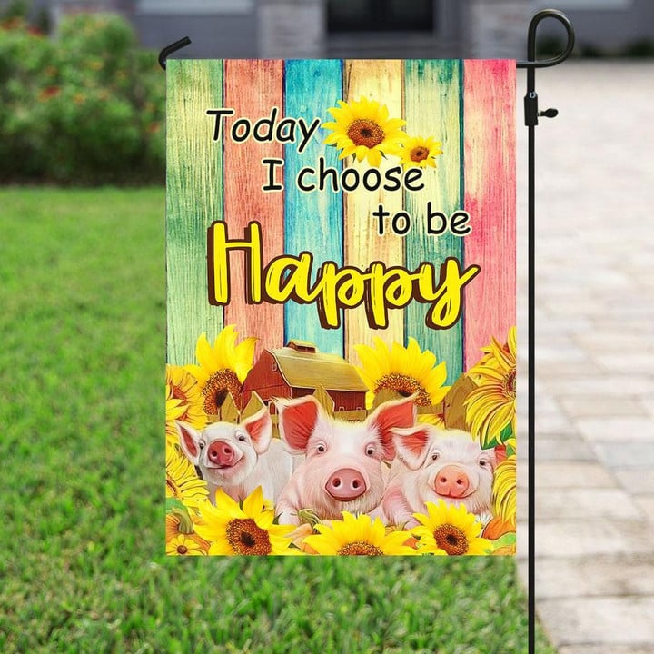 Today I Choose To Be Happy Garden Decor Flag | Denier Polyester | Weather Resistant | GF2104