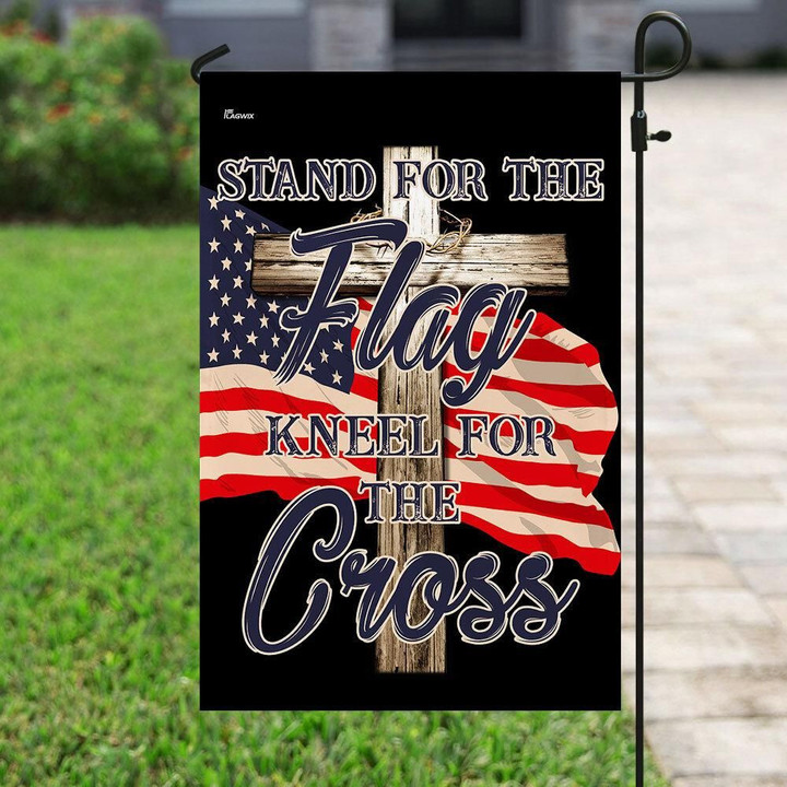 Stand For The Flag Kneel For The Cross Garden Decor Flag | Denier Polyester | Weather Resistant | GF1225