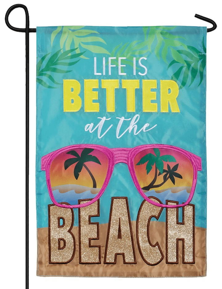 Life Is Better At The Beach Garden Decor Flag | Denier Polyester | Weather Resistant | GF2438