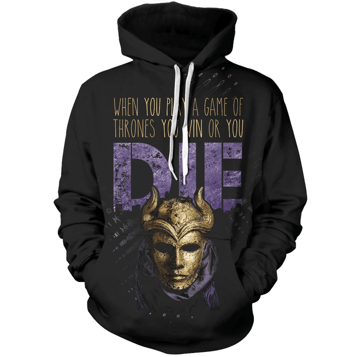 When you play a Game of Thrones you Win or you Die Unisex Pullover Hoodie