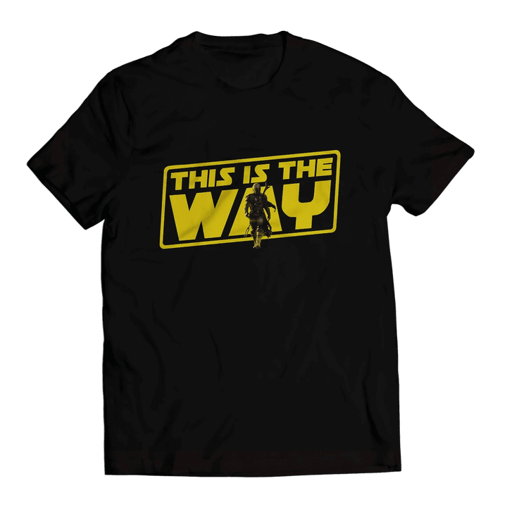 This is the Way Unisex T-Shirt