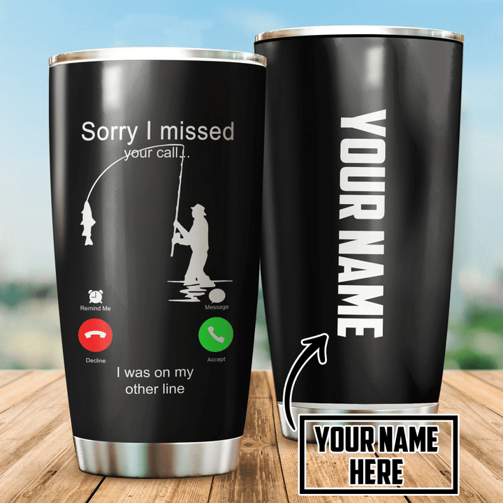  I was on my other line custom name Stainless Steel Tumbler Oz