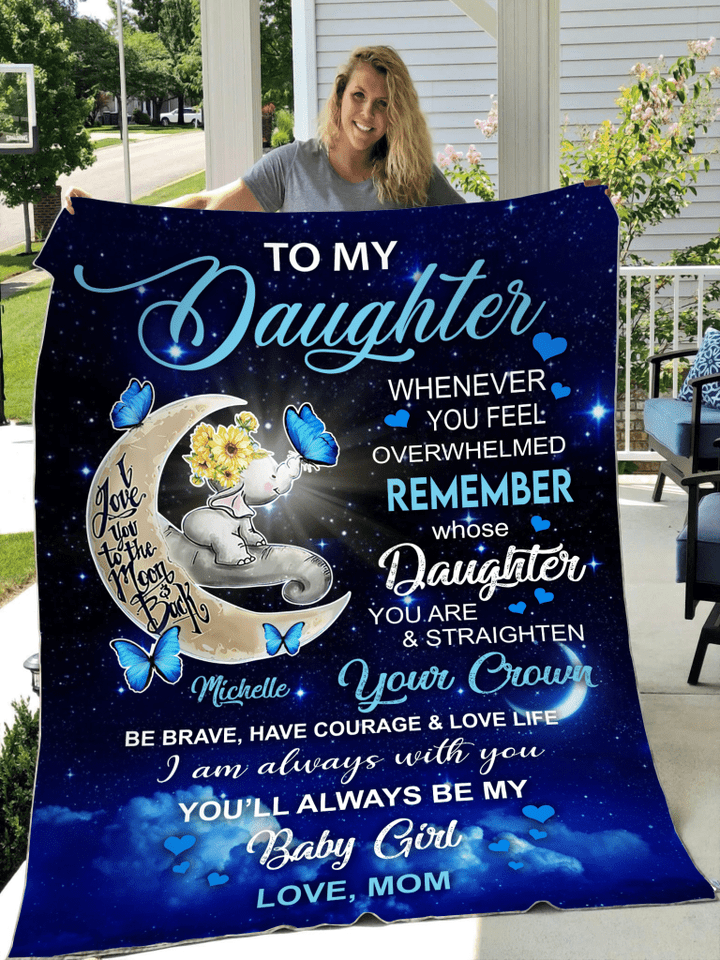  My Daughter Butterfly Elephant Love You To The Moon Personalized Blanket Memorial Gifts