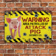 Attack Pig Lovers Warning Area Metal Sign