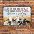 Brahman Cattle Lovers Good Day Metal Sign