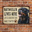 Rottweiler Dog Lovers Life Is Good Metal Sign