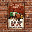 Hereford Cattle Lovers That's What I Do Metal Sign