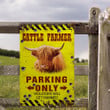 Highland Cattle Lovers Parking Only Metal Sign