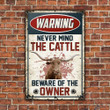 TX Longhorn Cattle Lovers Gift Beware Of The Owner Metal Sign