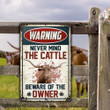TX Longhorn Cattle Lovers Gift Beware Of The Owner Metal Sign