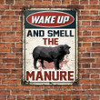 Black Angus Cattle Lovers Gift Wake Up And Smell The Manure Metal Sign