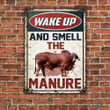 Red Brahman Cattle Lovers Gift Wake Up And Smell The Manure Metal Sign