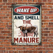 TX Longhorn Cattle Lovers Gift Wake Up And Smell The Manure Metal Sign
