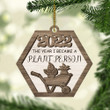 The Year I Became A Plant Person 2022 Christmas Gift 2 Layered Wooden Ornament