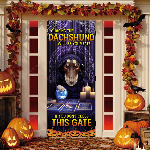 Chasing The Dachshund Dog Lovers Funny Halloween Door Cover