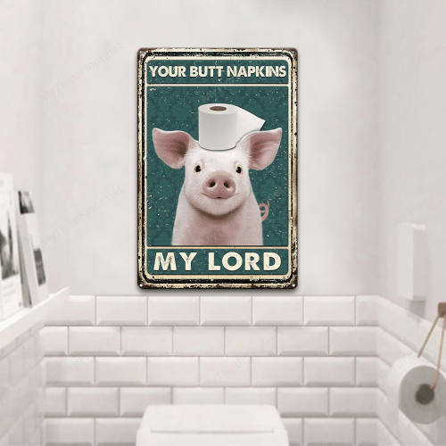 Pig Lovers My Lord Metal Sign