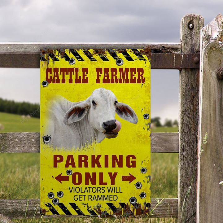 Brahman Cattle Lovers Parking Only Metal Sign