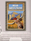 TX Longhorn Cattle Lovers Hello Sweet Cheeks Poster