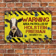 Holstein Friesian Cattle Lovers Warning Area Metal Sign
