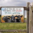 Black Angus Cattle Lovers Good Day Metal Sign