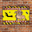 Chihuahua Dont Try It Warning Protected Metal Sign