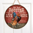 Chicken Lovers Welcome To Our Coop Round Wooden Sign 12" x 12"