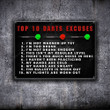 Dart Lovers Gift Top 10 Darts Excuses Metal Sign