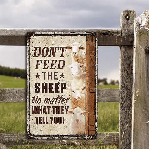 Sheep Lovers Don't Feed Metal Sign