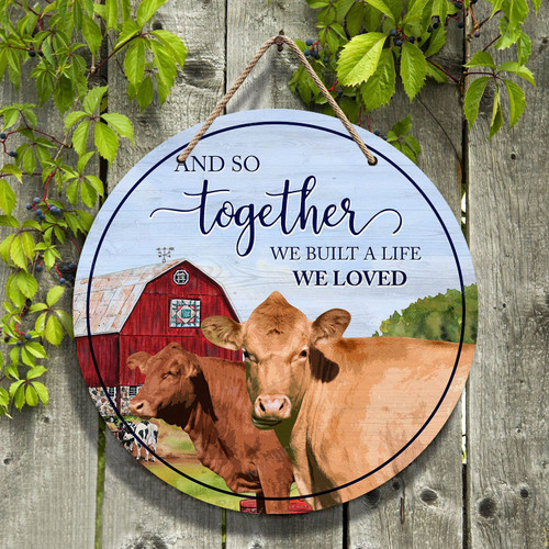 Red Angus Cattle Lovers And So Together Round Wooden Sign 12" x 12"