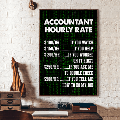 Accountant Hourly Rate Accounting Lovers Gift Poster