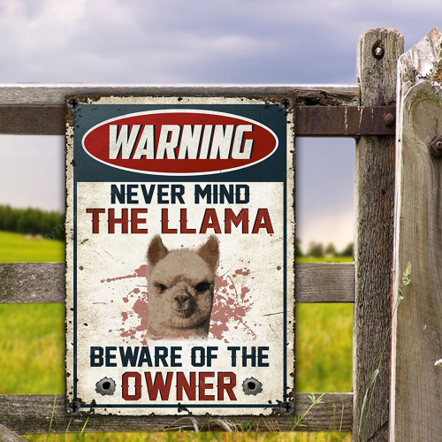 Llama Lovers Gift Beware Of The Owner Metal Sign