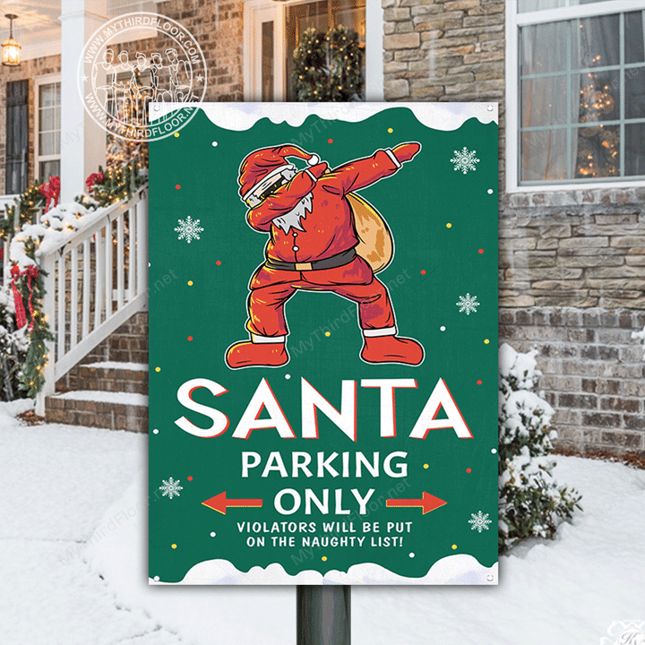 Santa Parking Only Funny Christmas Gift Metal Sign