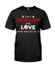 Baseball Shirt, Mother's Day Gift, Gifts For Mom, I'm A Baseball Mom And Love T-Shirt KM0306 - spreadstores