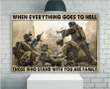 Veteran Wall Art Canvas, Gift For Veterans, When Everything Goes To Hell Those Who Stand With You Are Family Canvas - Spreadstores