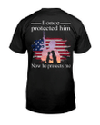 Veteran Shirt, Gifts For Veteran, I Once Protected Him Now He Protects Me T-Shirt KM2905 - Spreadstores