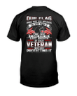 Veteran Shirt, Dad Shirt, Gifts For Dad, Veteran Who Died Protecting It T-Shirt KM0806 - Spreadstores