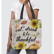 Eat drink and be thankful tote bag - Gossvibes