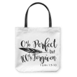 0% Perfect but 100% forgiven Tote bag - Gossvibes