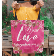 Colossians 3:14 Wear love everywhere you go tote bag - Gossvibes