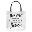 This Girl Runs on Cupcakes & Jesus tote bag - Gossvibes