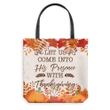 Let us come into His presence with thanksgiving Psalm 95:2 tote bag - Gossvibes