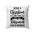 Being a Christian isn't easy Christian pillow - Christian pillow, Jesus pillow, Bible Pillow - Spreadstore