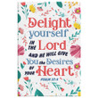 Delight yourself in the Lord Psalm 37:4 Scripture wall art canvas